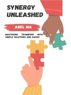 cover image of Synergy Unleashed